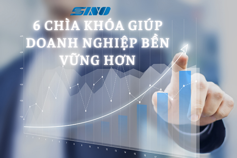 chìa khóa giúp doanh nghiệp bền vững