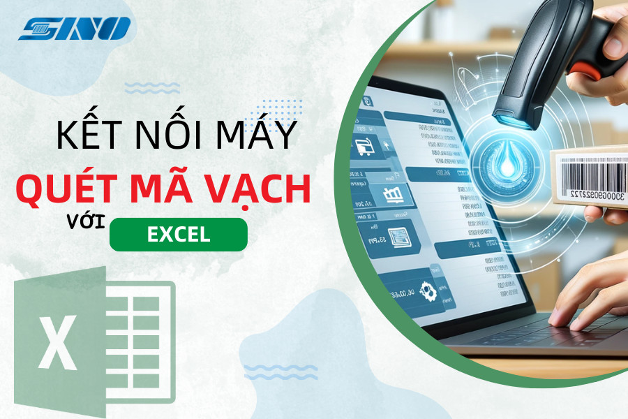 kết nối máy quét mã vạch với excel