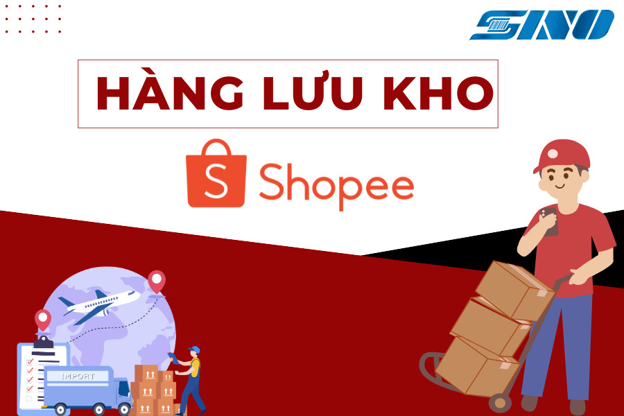 hàng lưu kho shopee