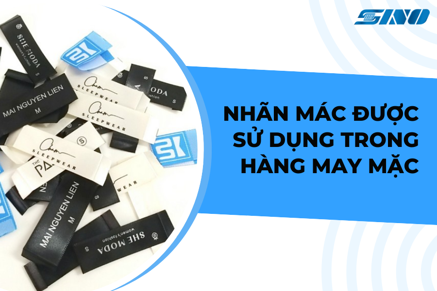 các loại tem nhãn được sử dụng trong may mặc