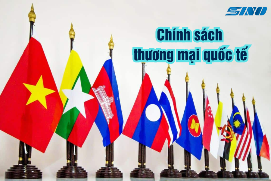 Chính sách thương mại quốc tế Việt Nam