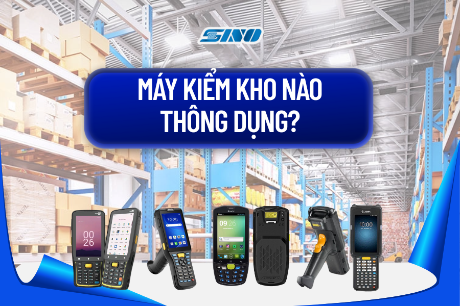 máy kiểm kho nào thông dụng