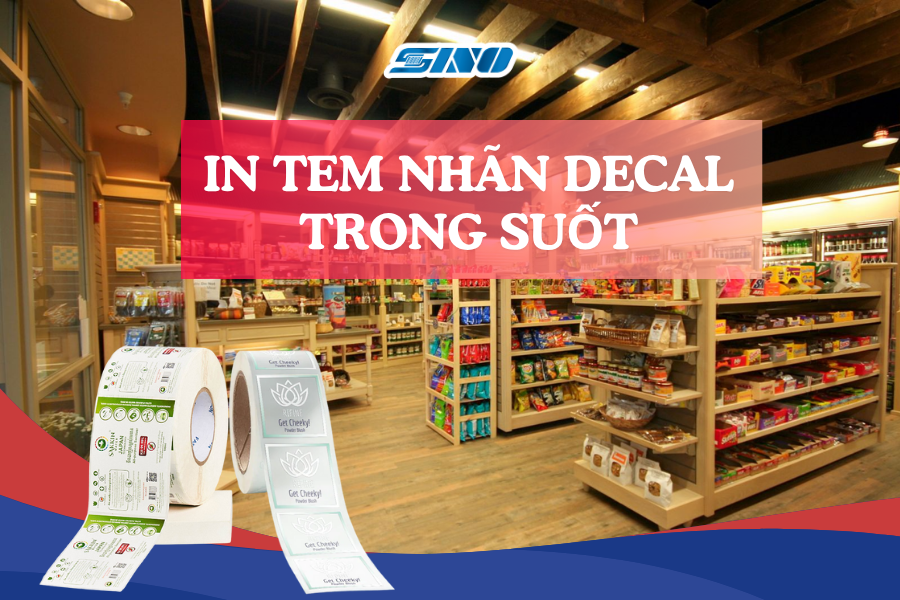 in tem nhãn decal trong suốt